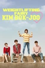 Weightlifting Fairy Kim Bok-Joo (2016)