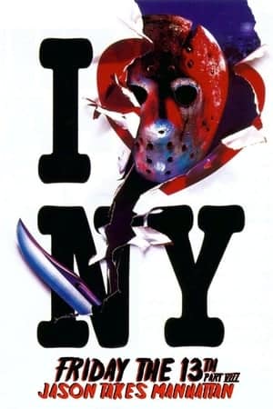 Friday The 13th Part VIII: Jason Takes Manhattan (1989)