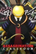 Ansatsu Kyoushitsu Season 1 (Assassination Classroom)(2015)