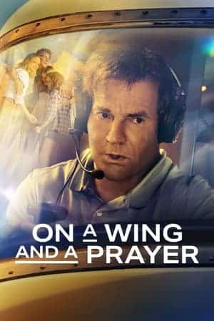 On A Wing And A Prayer (2023)