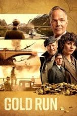 Nonton Gold Run (2022) Subtitle Indonesia