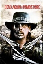 Notnon Dead Again in Tombstone (2017) Subtitle Indonesia