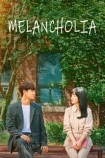 Nonton Melancholia (2023) Subtitle Indonesia