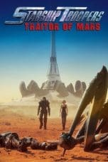 Notnon Starship Troopers: Traitor of Mars (2017) Subtitle Indonesia