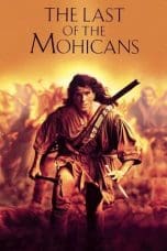 Notnon The Last of the Mohicans (1992) Subtitle Indonesia