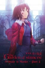 Notnon Kara no Kyoukai Movie 7: Satsujin Kousatsu (Go) (The Garden of Sinners: A Study in Murder) (Part 2) (2009) Subtitle Indonesia