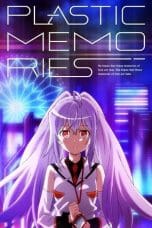 Notnon Plastic Memories (2015) Subtitle Indonesia