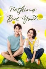 Notnon Nothing But You (2023) Subtitle Indonesia