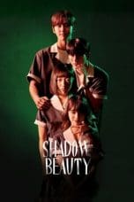 Shadow Beauty (2021)