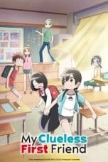 Notnon Jijou wo Shiranai Tenkousei ga Guigui Kuru (My Clueless First Friend) (2023) Subtitle Indonesia