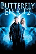 Notnon The Butterfly Effect 2 (2006) Subtitle Indonesia