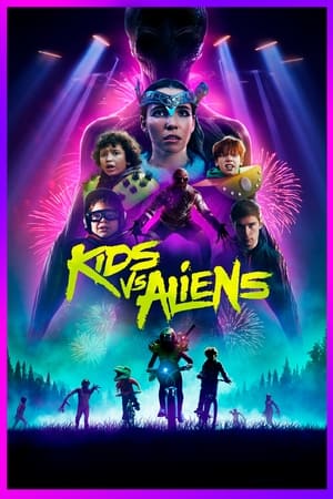 Kids Vs. Aliens (2022)