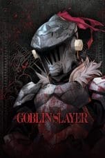 Notnon Goblin Slayer (2018) Subtitle Indonesia