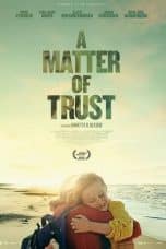 Notnon A Matter of Trust (2022) Subtitle Indonesia