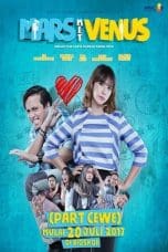 Nonton Mars Met Venus (Part Cewe) (2017) Subtitle Indonesia