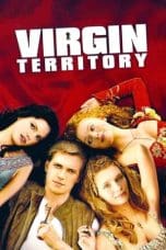 Virgin Territory (2007)