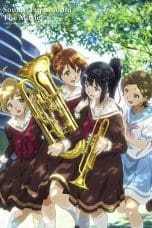 Notnon Hibike! Euphonium the Movie – Welcome to the Kitauji High School Concert Band (2016) Subtitle Indonesia