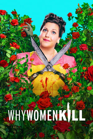 Why Women Kill Season 1-2