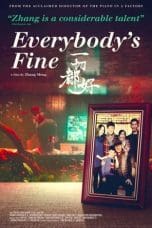 Everybody’s Fine (2016)