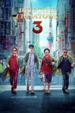 Notnon Detective Chinatown 3 (2021) Subtitle Indonesia