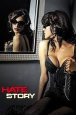 Nonton Hate Story (2012) Subtitle Indonesia