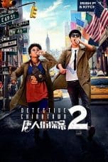 Notnon Detective Chinatown 2 (2018) Subtitle Indonesia