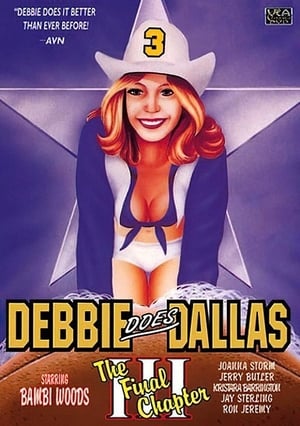 Debbie Does Dallas III: The Final Chapter (1985)