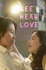 Notnon SEE HEAR LOVE (2023) Subtitle Indonesia