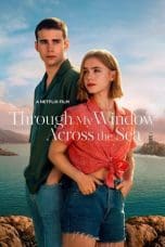 Nonton Through My Window: Across the Sea (2023) Subtitle Indonesia