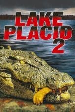 Nonton Lake Placid 2 (2007) Subtitle Indonesia