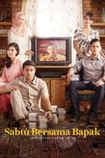 Notnon Sabtu Bersama Bapak (2016) Subtitle Indonesia