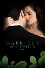 Notnon Gabriel’s Redemption: Part One (2023) Subtitle Indonesia