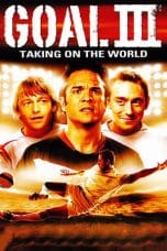 Notnon Goal! III : Taking On The World (2009) Subtitle Indonesia