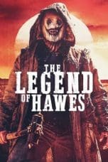 Nonton The Legend of Hawes (2022) Subtitle Indonesia