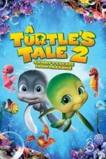 Nonton A Turtle’s Tale 2: Sammy’s Escape from Paradise (2012) Subtitle Indonesia