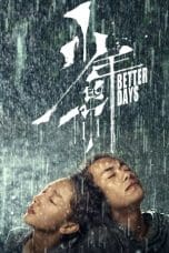 Notnon Better Days (2019) Subtitle Indonesia