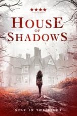 Notnon House of Shadows (2020) Subtitle Indonesia