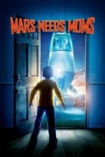 Notnon Mars Needs Moms (2011) Subtitle Indonesia