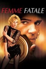 Femme Fatale (2002)