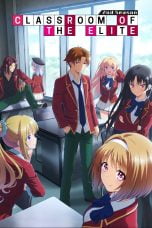 Youkoso Jitsuryoku Shijou Shugi no Kyoushitsu e (Classroom of the Elite) Season 2 (2022)