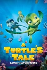 Nonton A Turtle’s Tale: Sammy’s Adventures (2010) Subtitle Indonesia