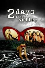 Nonton 2 Days in the Valley (1996) Subtitle Indonesia