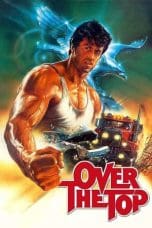 Nonton Over the Top (1987) Subtitle Indonesia