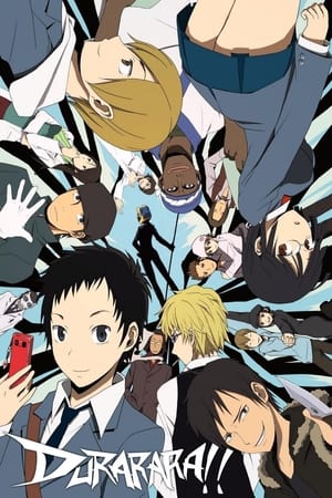 Durarara!! Season 1 (2010)