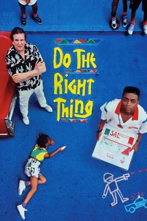 Do The Right Thing (1989)