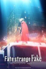 Notnon Fate/strange Fake -Whispers of Dawn- (2023) Subtitle Indonesia