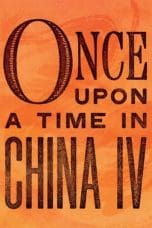 Notnon Once Upon a Time in China IV (1993) Subtitle Indonesia