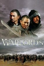 Nonton The Warlords (2007) Subtitle Indonesia