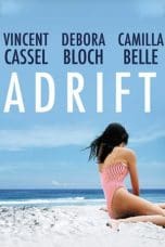 Adrift (À Deriva) (2009)