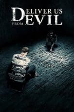 Notnon Deliver Us from Evil (2014) Subtitle Indonesia